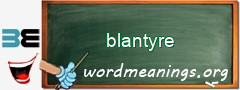 WordMeaning blackboard for blantyre